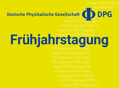 DPG Frühjahrstagung