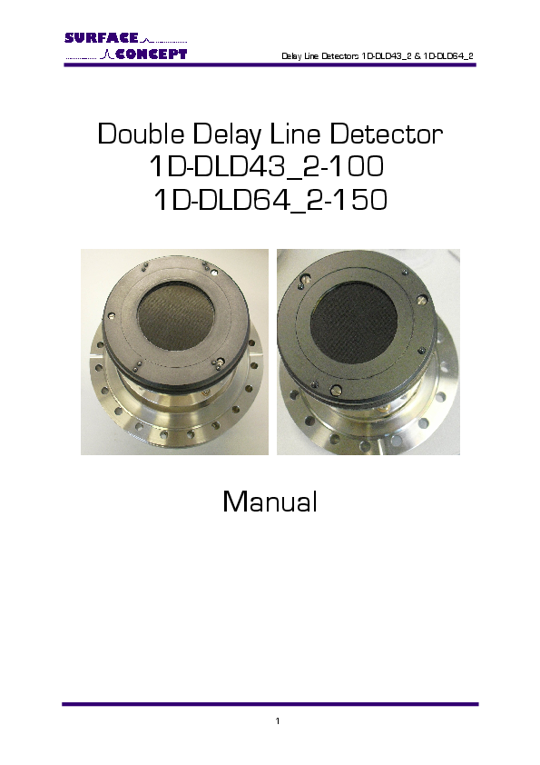 Double Delay Line Detector 1D-DLD43_2-100 1D-DLD64_2-150