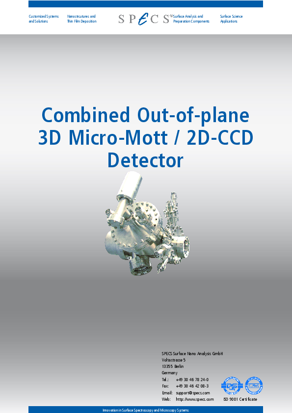 Combined Out-of-plane 3D Micro-Mott / 2D-CCD Detector Combined Out-of-plane 3D Micro-Mott / 2D-CCD Detector