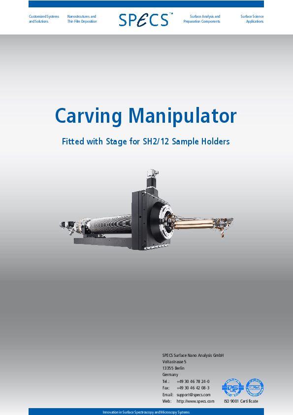 Carving Manipulator Fitted with Stage for SH2/12 Sample Holders Carving Manipulator Fitted with Stage for SH2/12 Sample Holders