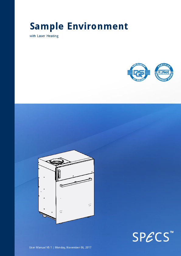 Sample Environment with Laser Heating Sample Environment with Laser Heating