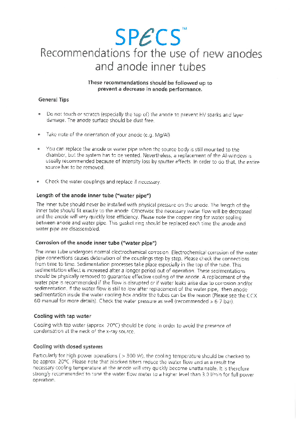 Recommendations for the use of new anodes and anode inner tubes Recommendations for the use of new anodes and anode inner tubes