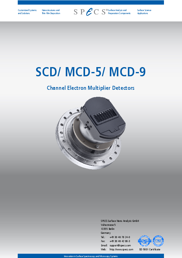 SCD/ MCD-5/ MCD-9 Channel Electron Multiplier Detectors SCD/ MCD-5/ MCD-9 Channel Electron Multiplier Detectors